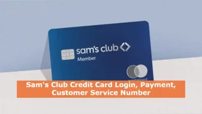 Sam S Club Credit Card Login Payment Customer Service Number 2024   Sams Club Credit Card Login 400x225.webp