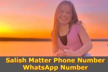 Salish Matter Phone Number, WhatsApp Number, House Address, Email Id, Contacts